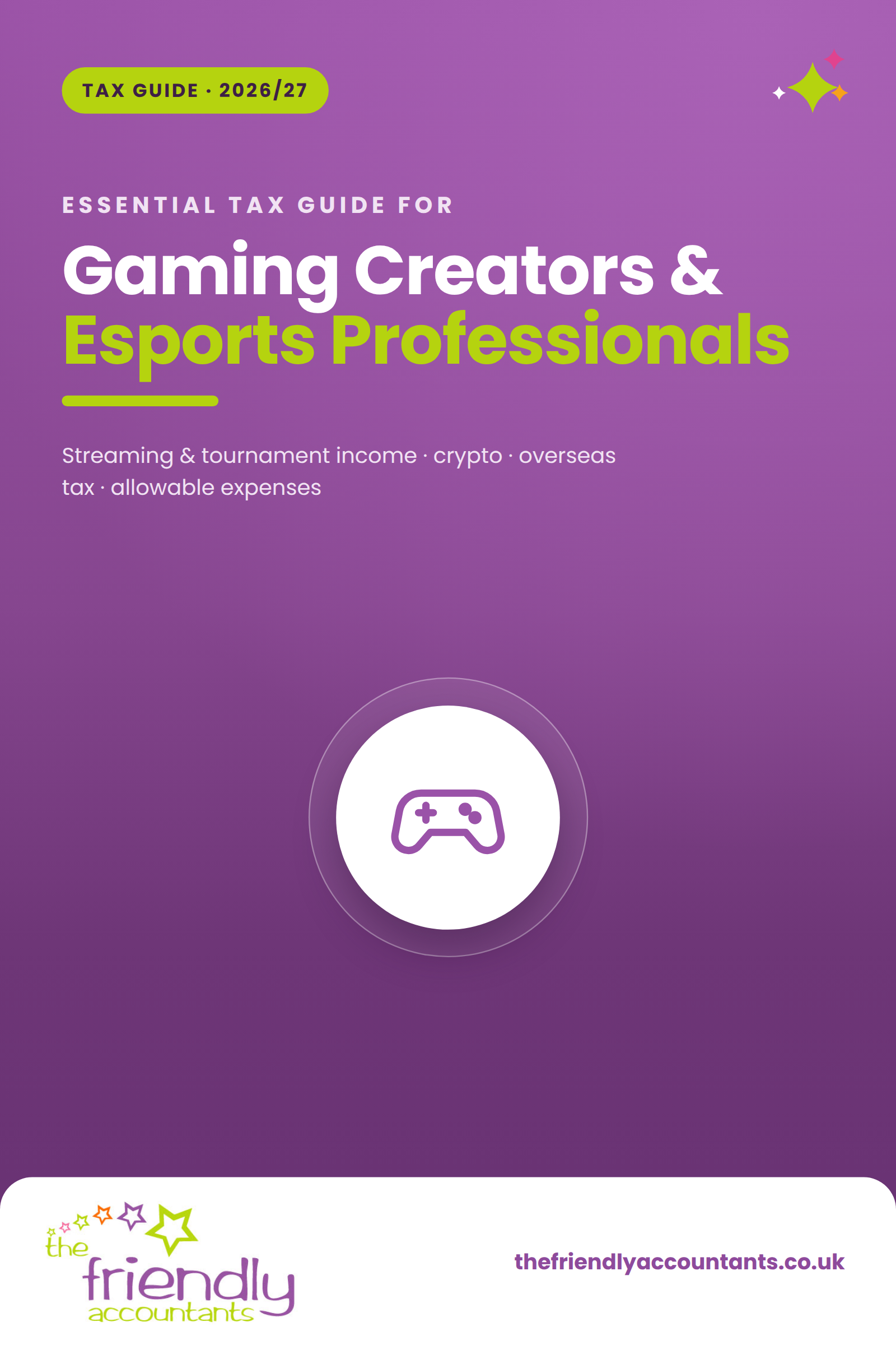 essential-tax-guide-gaming-creators-esports-2026-27 Tax Planning Guide for Gaming Creators & Esports Professionals 2026/27